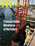 TR News September-October 2019: Transportation Workforce of the Future