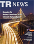 TR News March-April 2019: Renewing the National Commitment to the Interstate Highway System: A Foundation for the Future
