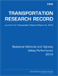 Statistical Methods and Highway Safety Performance 2012