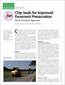Research Pays Off: Chip Seals for Improved Pavement Preservation: North Carolina’s Approach