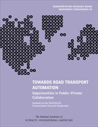 Towards Road Transport Automation: Opportunities in Public-Private Collaboration 