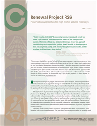 Renewal Project R26: Preservation Approaches for High-Traffic-Volume Roadways