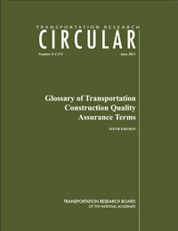 Glossary of Transportation Construction Quality Assurance Terms: Sixth Edition