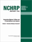 Assessing Highway Tolling and Pricing Options and Impacts: Volume 1: Decision-Making Framework