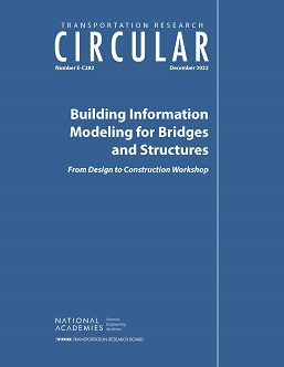 Building Information Modeling for Bridges and Structures: From Design to Construction Workshop