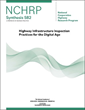 Highway Infrastructure Inspection Practices for the Digital Age