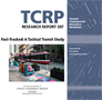 Fast-Tracked: A Tactical Transit Study