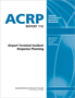Airport Terminal Incident Response Planning