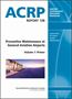 Preventive Maintenance at General Aviation Airports Volume 1: Primer