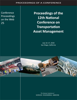 Proceedings of the 12th National Conference on Transportation Asset Management