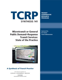 Microtransit or General Public Demand–Response Transit Services: State of the Practice