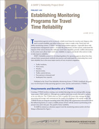 Establishing Monitoring Programs for Travel Time Reliability