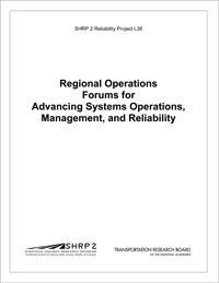 Regional Operations Forums for Advancing Systems Operations, Management, and Reliability