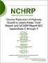 Volume Reduction of Highway Runoff in Urban Areas: Final Report and NCHRP Report 802 Appendices C through F