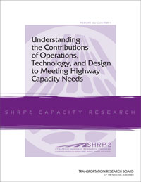Understanding the Contributions of Operations, Technology, and Design to Meeting Highway Capacity Needs