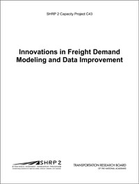 Innovations in Freight Demand Modeling and Data Improvement