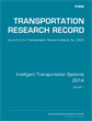 Intelligent Transportation Systems 2014: Volume 1