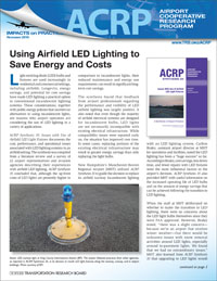 Impacts on Practice: Using Airfield LED Lighting to Save Energy and Costs