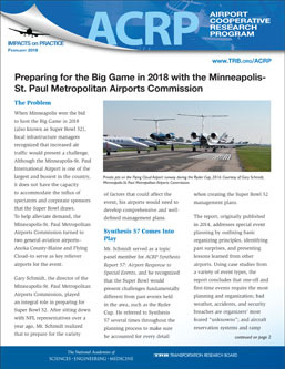 Impacts on Practice: Preparing for the Big Game in 2018 with the Minneapolis-St. Paul Metropolitan Airports Commission