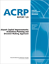 Airport Capital Improvements: A Business Planning and Decision-Making Approach
