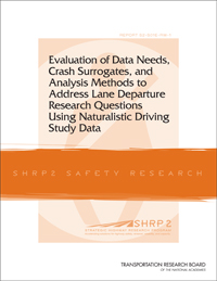 Evaluation of Data Needs, Crash Surrogates, and Analysis Methods to Address Lane Departure Research Questions Using Naturalistic Driving Study Data