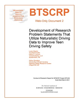 Development of Research Problem Statements That Utilize Naturalistic Driving Data to Improve Teen Driving Safety