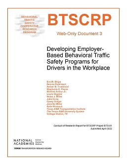 Developing Employer-Based Behavioral Traffic Safety Programs  for Drivers in the Workplace