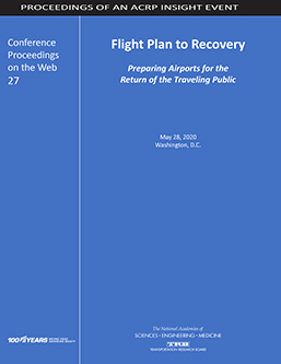 Flight Plan to Recovery: Preparing Airports for the Return of the Traveling Public