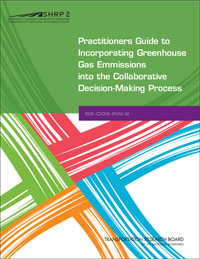 Practitioners Guide to Incorporating Greenhouse Gas Emissions into the Collaborative Decision-Making Process