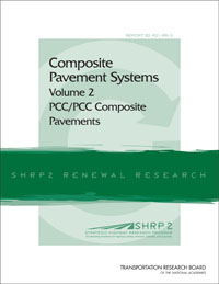 Composite Pavement Systems, Volume 2: PCC/PCC Composite Pavements