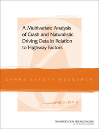  A Multivariate Analysis of Crash and Naturalistic Driving Data in Relation to Highway Factors