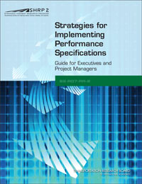 Strategies for Implementing Performance Specifications: Guide for Executives and Project Managers