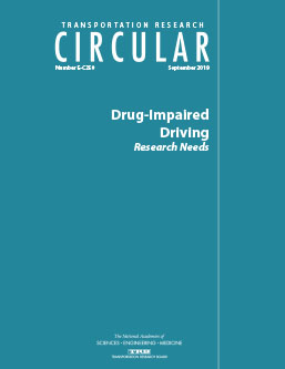 Transportation Research Circular E-C250: Drug-Impaired Driving: Research Needs