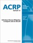 Infectious Disease Mitigation in Airports and on Aircraft