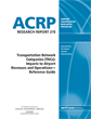 Transportation Network Companies (TNCs): Impacts to Airport Revenues and Operations—Reference Guide