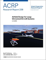 Airfield Design for Large Unmanned Aircraft Systems—A Guide