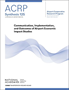 Communication, Implementation, and Outcomes of Airport Economic Impact Studies