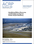 Identifying Military Resources and Strategies to Improve Civilian Airport Resiliency