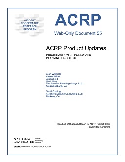 ACRP Product Update: Prioritization of Policy and Planning Products