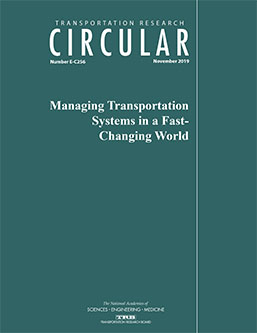 Managing Transportation Systems in a Fast-Changing World