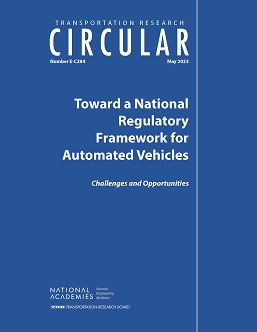 Toward a National Regulatory Framework for Automated Vehicles: Challenges and Opportunities