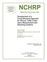 Development of a Comprehensive Approach for Serious Traffic Crash Injury Measurement and Reporting Systems