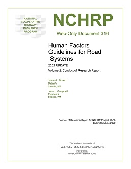 Human Factors Guidelines for Road Systems 2021 Update, Volume 2: Conduct of Research Report 