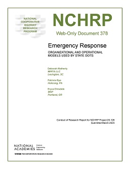 Emergency Response: Organizational and Operational Models Used by State DOTs