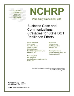 Business Case and Communications Strategies for State DOT Resilience Efforts