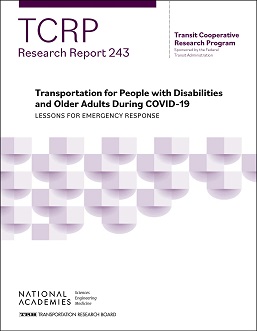 Transportation for People with Disabilities and Older Adults During COVID-19: Lessons for Emergency Response