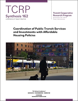 Coordination of Public Transit Services and Investments with Affordable Housing Policies