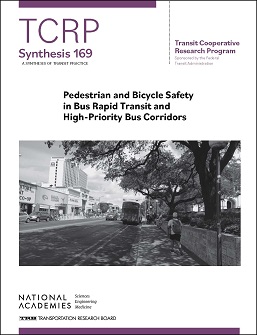 Pedestrian and Bicycle Safety in Bus Rapid Transit and High-Priority Bus Corridors
