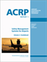 Safety Management Systems for Airports, Volume 2: Guidebook