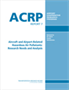 Aircraft and Airport-Related Hazardous Air Pollutants: Research Needs and Analysis